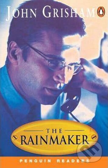 Kniha: Level 5: The Rainmaker/Penguin Readers (John Grisham). Kniha: Level 5: The Rainmaker/Penguin Readers (John Grisham).