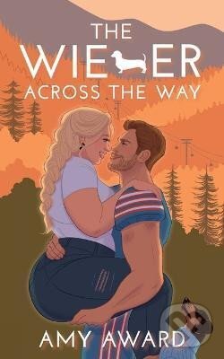 Kniha: Wiener Across the Way (Amy Award). Ingram Publisher Services US, 2024 Kniha: Wiener Across the Way (Amy Award). Ingram Publisher Services US, 2024