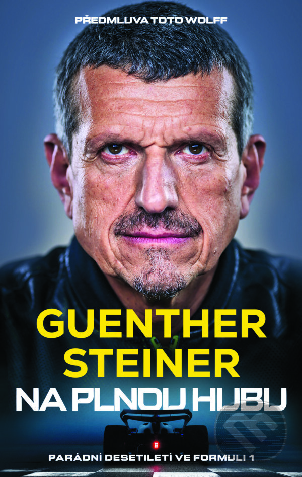 E-kniha: Na plnou hubu (Guenther Steiner). Slovart CZ, 2025 E-kniha: Na plnou hubu (Guenther Steiner). Slovart CZ, 2025