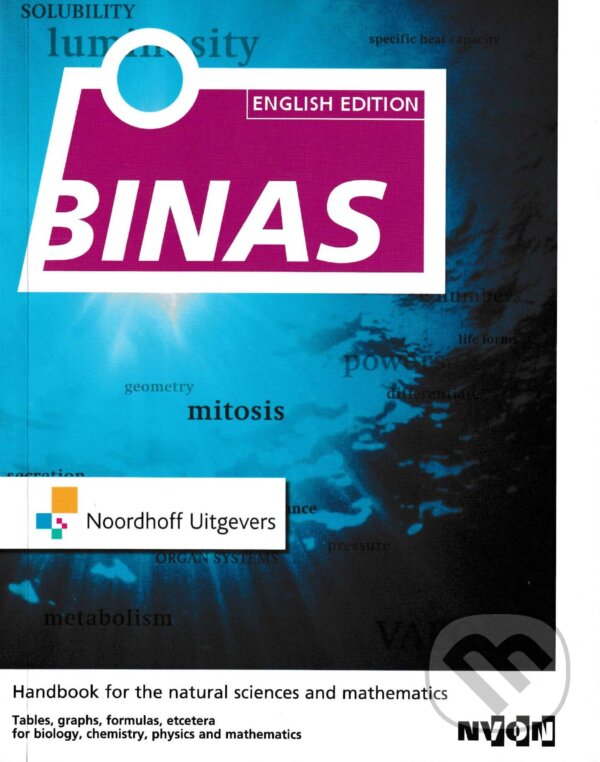 Kniha: BINAS English edition (Noordhoff Uitgevers). Noordhoff Uitgevers, 2016 Kniha: BINAS English edition (Noordhoff Uitgevers). Noordhoff Uitgevers, 2016