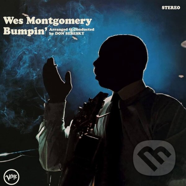 Hudební CD: Wes Montgomery: Bumpin´ LP (Music on Vinyl). Music on Vinyl, 2023 Hudební CD: Wes Montgomery: Bumpin´ LP (Music on Vinyl). Music on Vinyl, 2023