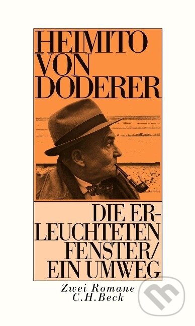 Kniha: Die erleuchteten Fenster oder die Menschwerdung des Amtsrates Julius Zihal. Ein Umweg (Heimito von Doderer). C. H. Beck, 2023 Kniha: Die erleuchteten Fenster oder die Menschwerdung des Amtsrates Julius Zihal. Ein Umweg (Heimito von Doderer). C. H. Beck, 2023