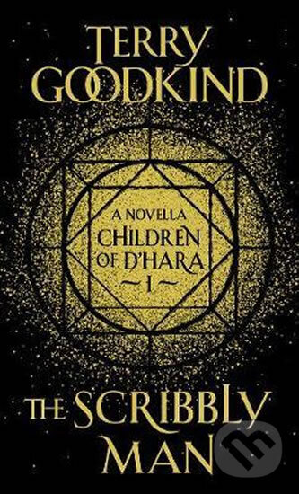 Kniha: Scribbly Man (Terry Goodkind). Folio, 2019 Kniha: Scribbly Man (Terry Goodkind). Folio, 2019