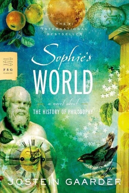 Kniha: Sophie's World (Jostein Gaarder). , 2007 Kniha: Sophie's World (Jostein Gaarder). , 2007