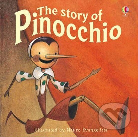 Kniha: Pinoccio (Katie Daynes). Usborne, 2011 Kniha: Pinoccio (Katie Daynes). Usborne, 2011