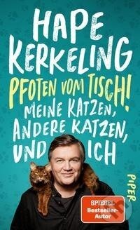 Kniha: Pfoten vom Tisch! (Hape Kerkeling). Piper, 2021 Kniha: Pfoten vom Tisch! (Hape Kerkeling). Piper, 2021