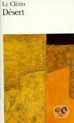 Kniha: Desert (Jean-Marie Gustave Le Clézio). Gallimard, 1998 Kniha: Desert (Jean-Marie Gustave Le Clézio). Gallimard, 1998