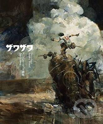 Kniha: Zawa-Zawa: The Treasured Art Works of Ashley Wood (Ashley Woodová). Pie, 2016 Kniha: Zawa-Zawa: The Treasured Art Works of Ashley Wood (Ashley Woodová). Pie, 2016