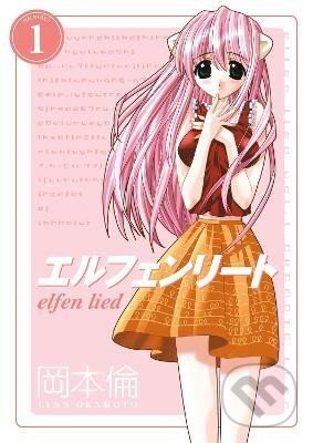 Kniha: Elfen Lied Omnibus 1 (Lynn Okamoto). , 2019 Kniha: Elfen Lied Omnibus 1 (Lynn Okamoto). , 2019