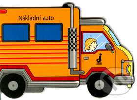 Kniha: Nákladní auto (Junior). Junior, 2005 Kniha: Nákladní auto (Junior). Junior, 2005