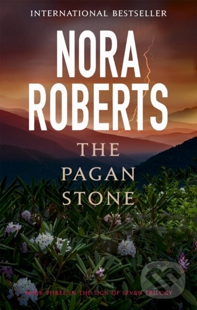 Kniha: The Pagan Stone (Nora Roberts). Piatkus, 2016 Kniha: The Pagan Stone (Nora Roberts). Piatkus, 2016
