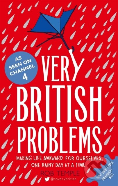 Kniha: Very British Problems (Rob Temple). Sphere, 2014 Kniha: Very British Problems (Rob Temple). Sphere, 2014
