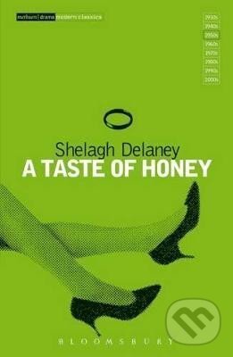 Kniha: A Taste Of Honey (Shelagh Delaney). Bloomsbury, 1959 Kniha: A Taste Of Honey (Shelagh Delaney). Bloomsbury, 1959