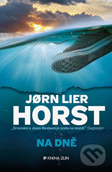 Kniha: Na dně (Jorn Lier Horst). Kniha Zlín, 2019 Kniha: Na dně (Jorn Lier Horst). Kniha Zlín, 2019