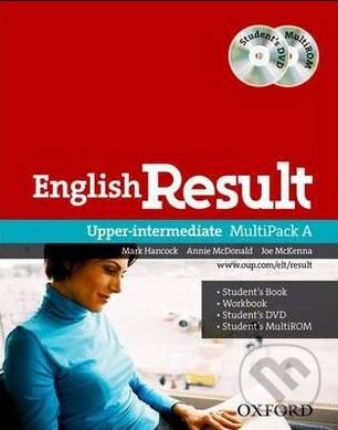 Kniha: English Result: Upper-intermediate: Multipack A (Annie McDonald, Joe McKenna a Mark Hancock). Oxford University Press, 2011 Kniha: English Result: Upper-intermediate: Multipack A (Annie McDonald, Joe McKenna a Mark Hancock). Oxford University Press, 2011