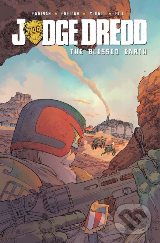 Kniha: Judge Dredd (Volume 1) (Erick Freitas a Ulises Farinas). IDW, 2018 Kniha: Judge Dredd (Volume 1) (Erick Freitas a Ulises Farinas). IDW, 2018