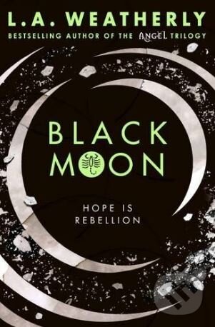 Kniha: Black Moon (L.A. Weatherly). Usborne, 2017 Kniha: Black Moon (L.A. Weatherly). Usborne, 2017