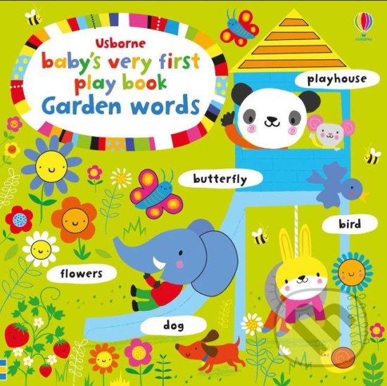Kniha: Baby's Very First Play Book (Fiona Watt). Usborne, 2018 Kniha: Baby's Very First Play Book (Fiona Watt). Usborne, 2018