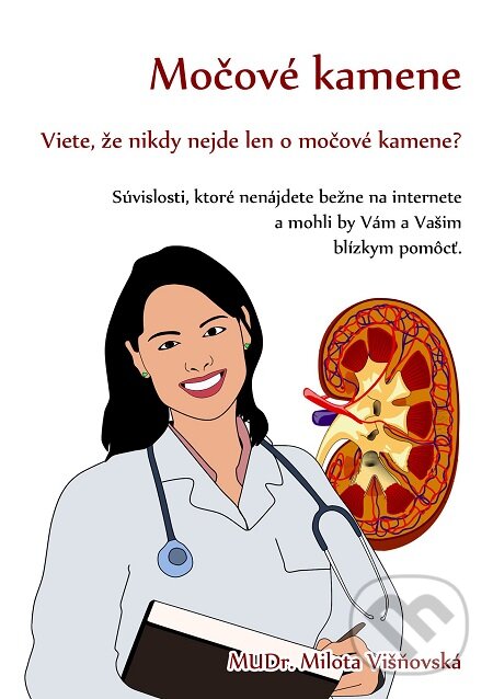 E-kniha: Močové kamene (Milota Višňovská). E-knihy jedou E-kniha: Močové kamene (Milota Višňovská). E-knihy jedou