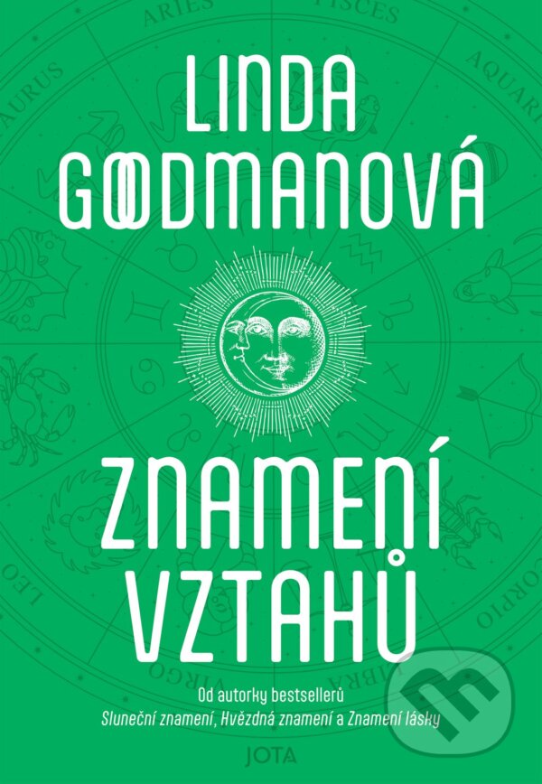 E-kniha: Znamení vztahů (Linda Goodmanová). Jota, 2007 E-kniha: Znamení vztahů (Linda Goodmanová). Jota, 2007