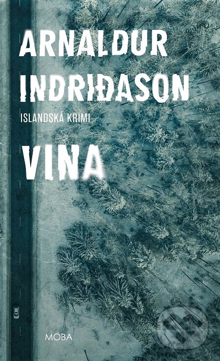 Vina - Islandská krimi - Arnaldur Indridason, Moba, 2018