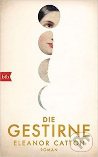 Kniha: Die Gestirne - hardback (Eleanor Cattonová). Random House, 2015 Kniha: Die Gestirne - hardback (Eleanor Cattonová). Random House, 2015