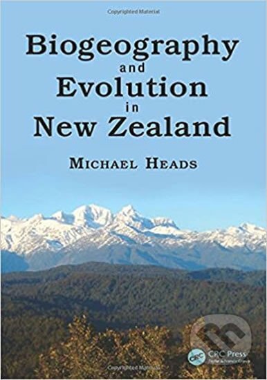 Kniha: Biogeography & Evolution of Ne (Michael Heads). Folio, 2016 Kniha: Biogeography & Evolution of Ne (Michael Heads). Folio, 2016