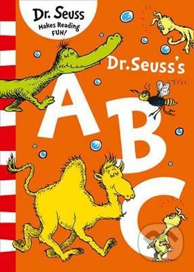 Kniha: Dr. Seuss´s ABC (Seuss Dr.). HarperCollins Publishers, 2017 Kniha: Dr. Seuss´s ABC (Seuss Dr.). HarperCollins Publishers, 2017
