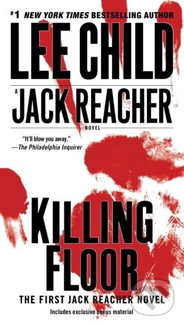 Kniha: Killing Floor (Lee Child). Penguin Books, 2012 Kniha: Killing Floor (Lee Child). Penguin Books, 2012