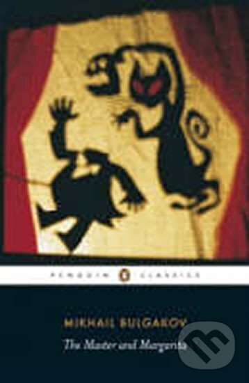 Kniha: The Master and Margarita (Afanasjevič Michail Bulgakov). Penguin Books, 2007 Kniha: The Master and Margarita (Afanasjevič Michail Bulgakov). Penguin Books, 2007