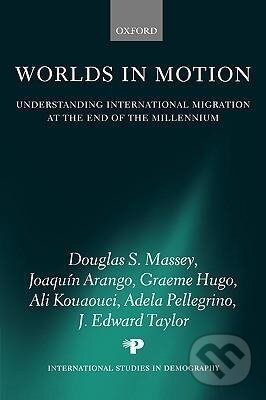 Kniha: Worlds in Motion (Douglas S. Massey). OUP Oxford, 2005 Kniha: Worlds in Motion (Douglas S. Massey). OUP Oxford, 2005