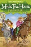 Kniha: Magic Tree House 10: Wild West Ride (Mary Pope Osborne). , 2009 Kniha: Magic Tree House 10: Wild West Ride (Mary Pope Osborne). , 2009