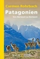 Kniha: Patagonien (Carmen Rohrbach). Piper, 2010 Kniha: Patagonien (Carmen Rohrbach). Piper, 2010
