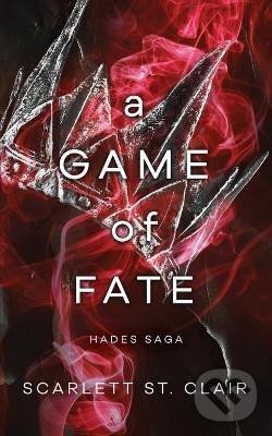 Kniha: A Game of Fate (Scarlett Clair St.). Sourcebooks, 2021 Kniha: A Game of Fate (Scarlett Clair St.). Sourcebooks, 2021