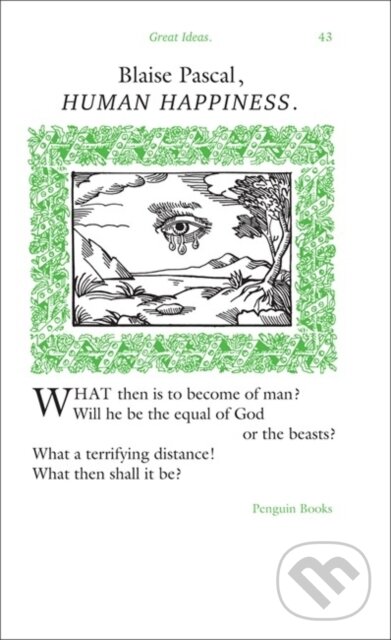 Kniha: Human Happiness (Blaise Pascal). Penguin Books, 2008 Kniha: Human Happiness (Blaise Pascal). Penguin Books, 2008