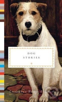 Kniha: Dog Stories (Diana Tesdell Secker). Everyman, 2010 Kniha: Dog Stories (Diana Tesdell Secker). Everyman, 2010