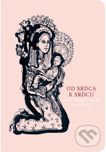 Kniha: Od srdca k srdcu / ružová (SSV). SSV, 2025 Kniha: Od srdca k srdcu / ružová (SSV). SSV, 2025