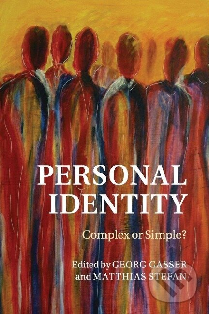 Kniha: Personal Identity (Georg Gasser). Cambridge University Press, 2015 Kniha: Personal Identity (Georg Gasser). Cambridge University Press, 2015