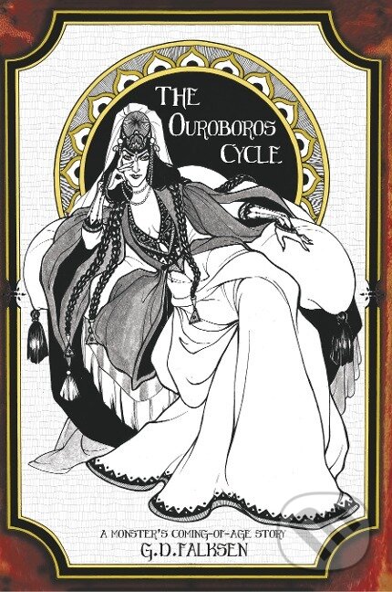 Kniha: The Ouroboros Cycle, Book 1 (G. D. Falksen). Wildside Press LLC, 2013 Kniha: The Ouroboros Cycle, Book 1 (G. D. Falksen). Wildside Press LLC, 2013