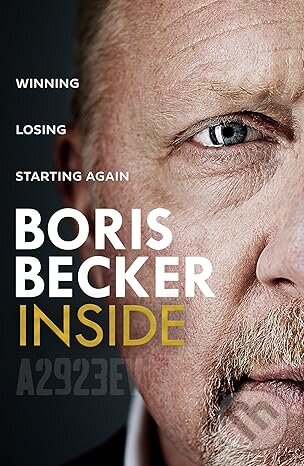 Kniha: Inside (Boris Becker). HarperCollins Publishers, 2025 Kniha: Inside (Boris Becker). HarperCollins Publishers, 2025