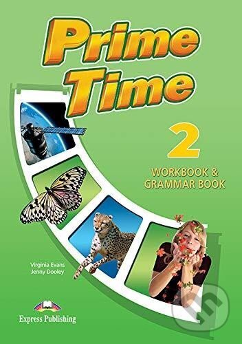 Kniha: Prime Time 2 - workbook & grammar with Digibook App. (Express Publishing). Express Publishing, 2019 Kniha: Prime Time 2 - workbook & grammar with Digibook App. (Express Publishing). Express Publishing, 2019