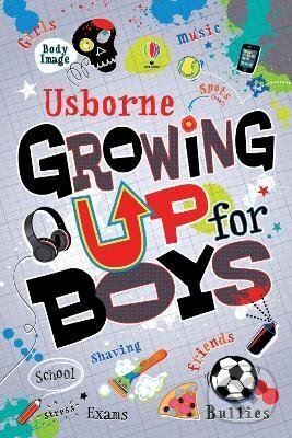 Kniha: Growing Up for Boys (Alex Frith). Usborne, 2013 Kniha: Growing Up for Boys (Alex Frith). Usborne, 2013