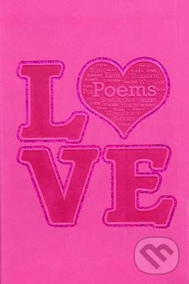 Kniha: Love Poems (Editors of Canterbury Classics). Silver Dolphin Books, 2020 Kniha: Love Poems (Editors of Canterbury Classics). Silver Dolphin Books, 2020