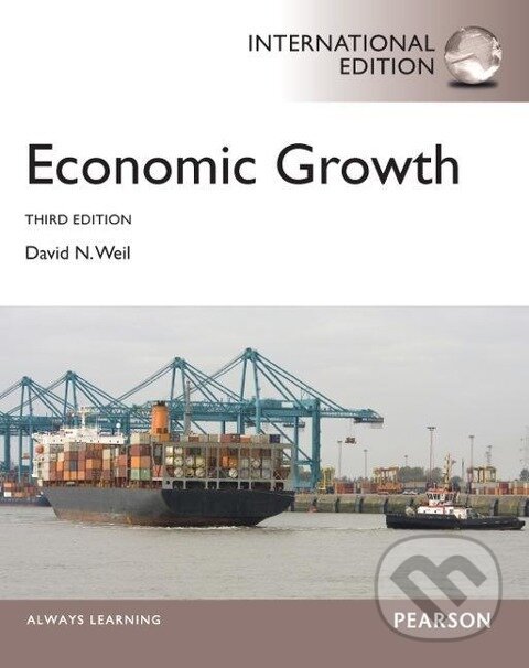 Kniha: Weil, D: Economic Growth (David Weil). Taylor and Francis, 2016 Kniha: Weil, D: Economic Growth (David Weil). Taylor and Francis, 2016