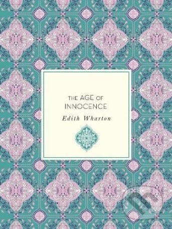Kniha: The Age of Innocence (Edith Wharton). Race Point, 2018 Kniha: The Age of Innocence (Edith Wharton). Race Point, 2018
