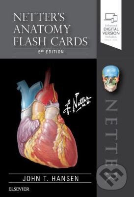 Kniha: Netter's Anatomy Flash Cards (John T. Hansen). Elsevier Science, 2018 Kniha: Netter's Anatomy Flash Cards (John T. Hansen). Elsevier Science, 2018
