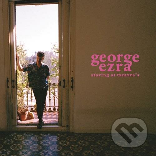 Hudební CD: George Ezra: Staying at Tamara's (Hudobné albumy). Hudobné albumy, 2018 Hudební CD: George Ezra: Staying at Tamara's (Hudobné albumy). Hudobné albumy, 2018