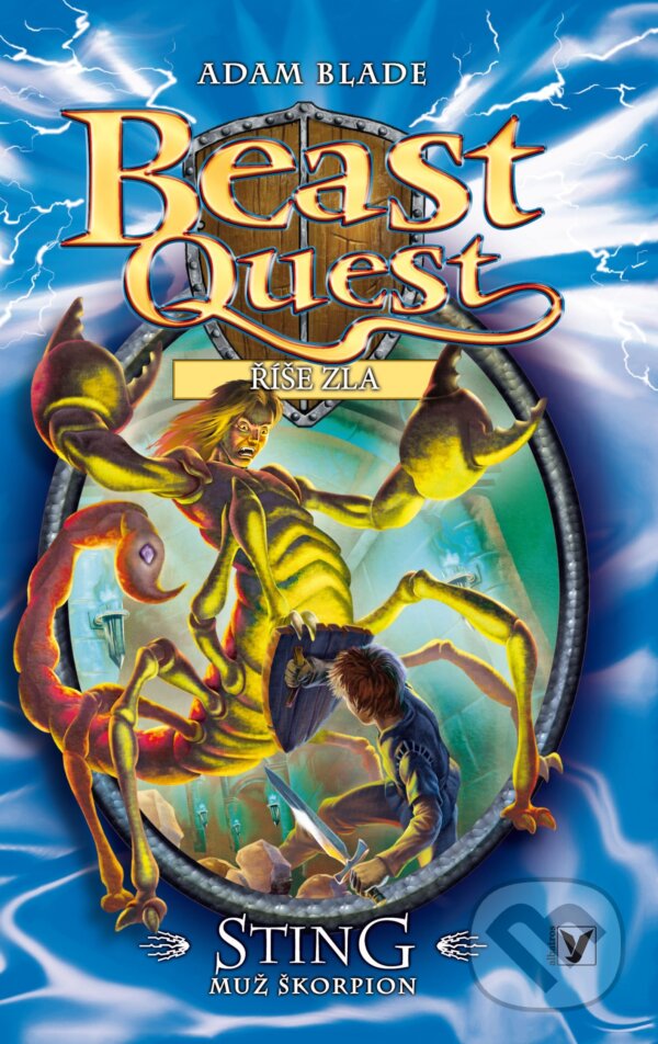 Kniha: Beast Quest: Sting, muž škorpion (Adam Blade). Albatros CZ, 2018 Kniha: Beast Quest: Sting, muž škorpion (Adam Blade). Albatros CZ, 2018