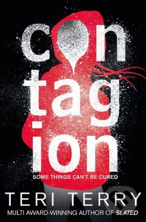 Kniha: Contagion (Teri Terry). Orchard, 2017 Kniha: Contagion (Teri Terry). Orchard, 2017
