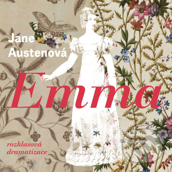 Audiokniha: Emma (Jane Austenová). Radioservis, 2018 Audiokniha: Emma (Jane Austenová). Radioservis, 2018